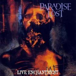 Paradise Lost : Live Enchantment